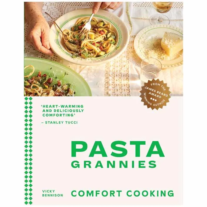 Pasta Grannies : Comfort Cooking